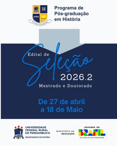 Processo Seletivo Mestrado e Doutorado 2026.2 - PGH UFRPE