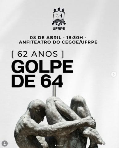 62 anos do golpe de 64